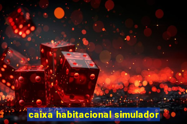 caixa habitacional simulador